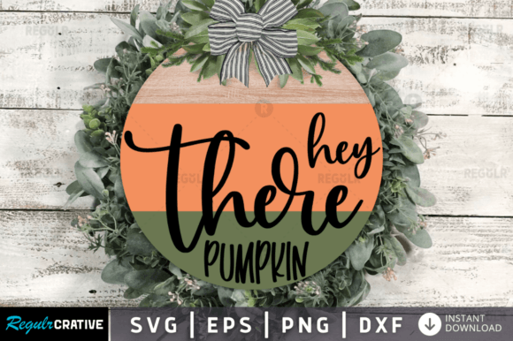 Download Hey There Pumpkin,Fall Round Sign Svg - Fall round sign svg Collection